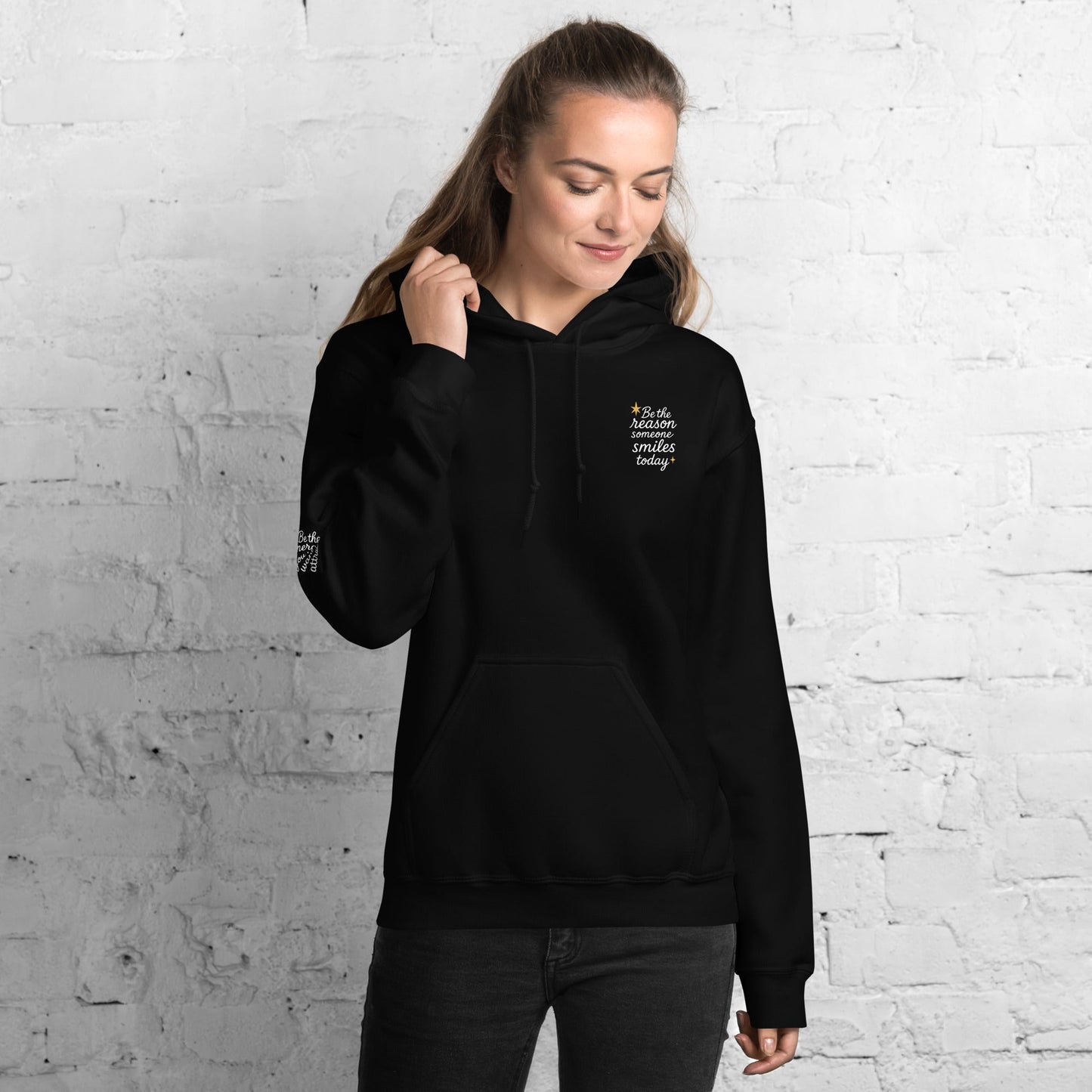 Isla Hoodie - Be the Reason someone Smiles Today