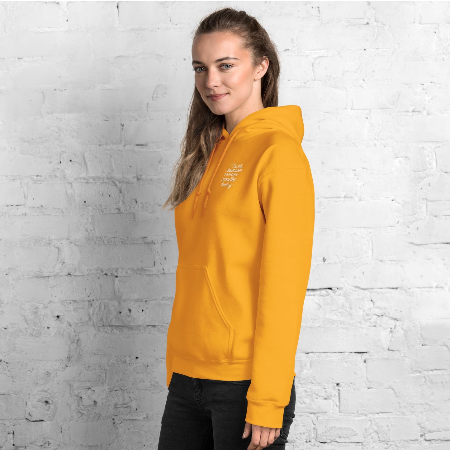 Isla Hoodie - Be the Reason someone Smiles Today