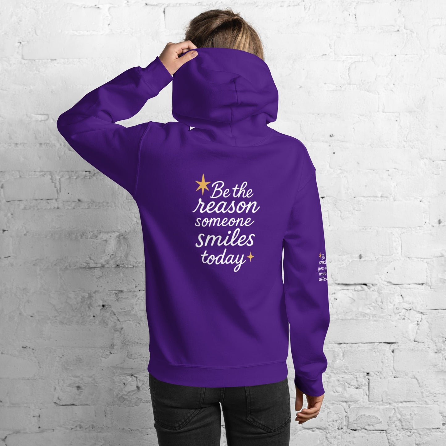 Isla Hoodie - Be the Reason someone Smiles Today